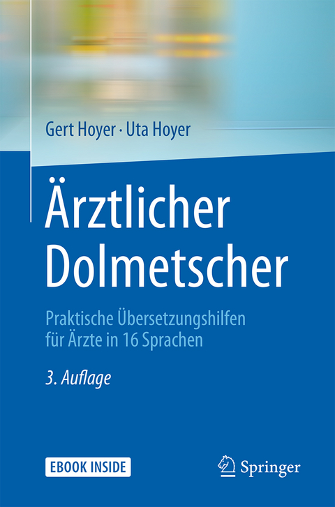 Ärztlicher Dolmetscher - Gert Hoyer, Uta Hoyer