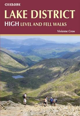 Lake District: High Level and Fell Walks -  Vivienne Crow