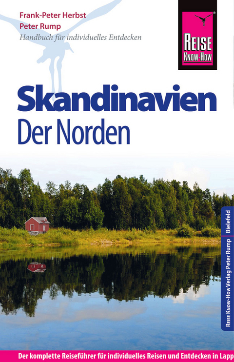 Reise Know-How Skandinavien - Der Norden - Rump Peter, Frank-Peter Herbst