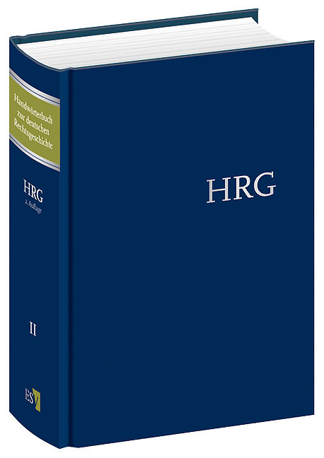 Handwörterbuch zur deutschen Rechtsgeschichte (HRG) – gebundene Ausgabe – Band II: Geistliche Gerichtsbarkeit–Konfiskation - 