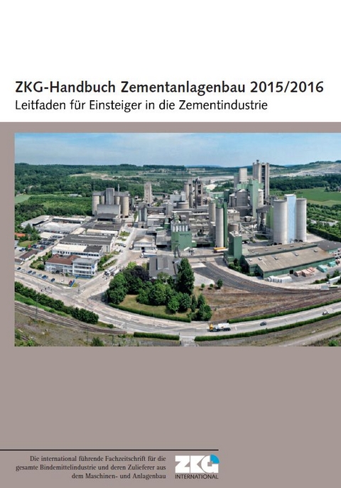 ZKG Handbuch Zementanlagenbau 2015/2016