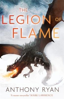 Legion of Flame -  Anthony Ryan