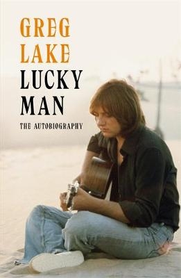 Lucky Man -  Greg Lake