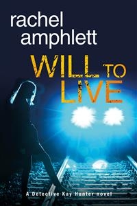 Will to Live -  Rachel Amphlett