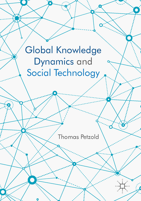 Global Knowledge Dynamics and Social Technology - Thomas Petzold