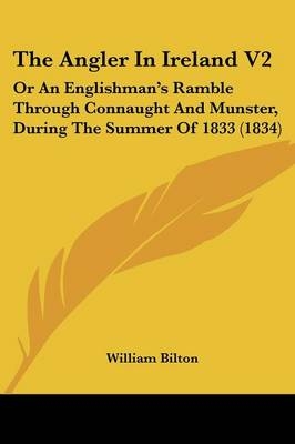 The Angler In Ireland V2 - William Bilton