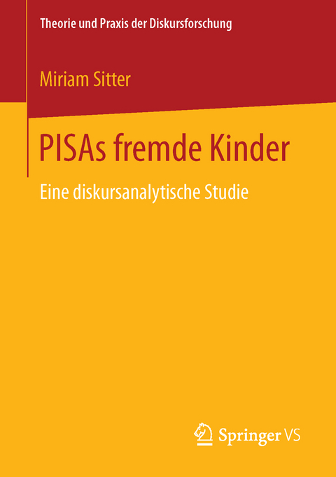 PISAs fremde Kinder - Miriam Sitter