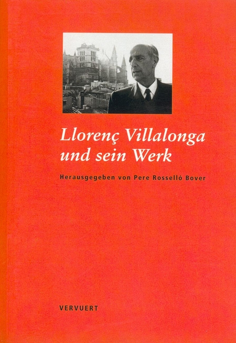 Llorenç Villalonga und sein Werk - 