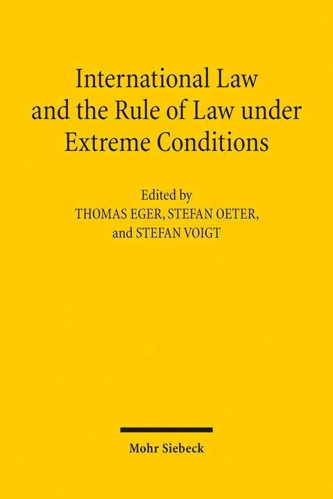 International Law and the Rule of Law under Extreme Conditions - 
