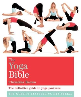 Classic Yoga Bible -  Christina Brown