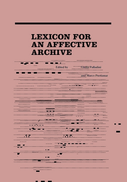 Lexicon for an Affective Archive - 