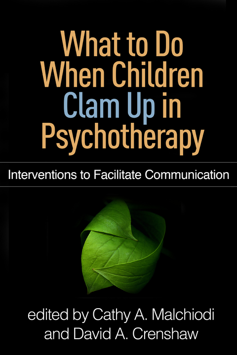 What to Do When Children Clam Up in Psychotherapy - 