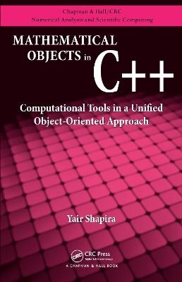 Mathematical Objects in C++ - Yair Shapira