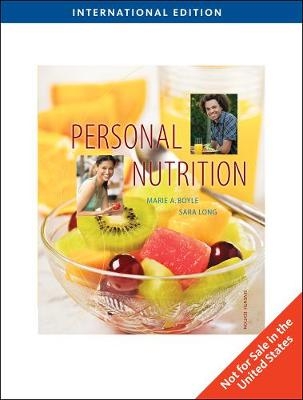 Personal Nutrition, International Edition - Sara Long Roth, Marie Boyle