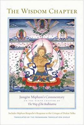 Wisdom Chapter -  Jamgon Mipham