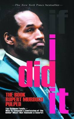If I Did It - O.J. Simpson, Dominick Dunne