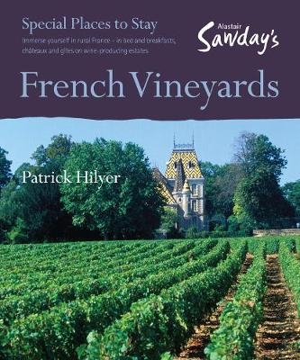 French Vineyards - Patrick Hilyer