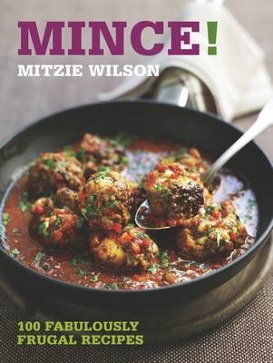 Mince! - Mitzie Wilson