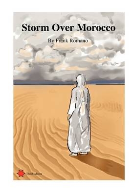 Storm Over Morocco, 3rd Edition - Frank Romano