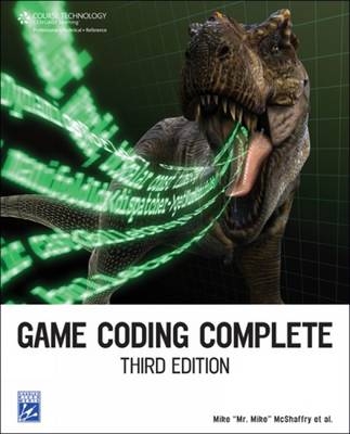 Game Coding Complete - Mike McShaffry