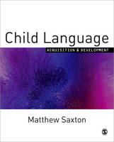 Child Language - Matthew Saxton