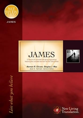 James: NLT Study Series - Douglas J. Moo