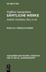 Wolfhart Spangenberg: Sämtliche Werke / Tierdichtungen - 