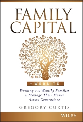 Family Capital - Gregory Curtis