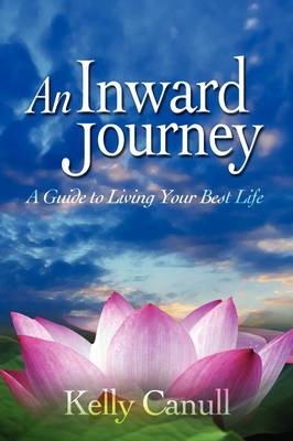 An Inward Journey - Kelly Canull