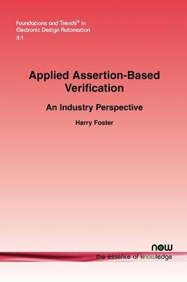 Applied Assertion-Based Verification - Harry Foster