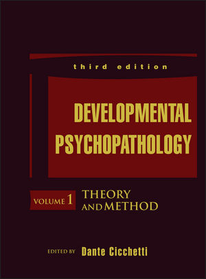 Developmental Psychopathology, Theory and Method - 