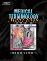 Flashcards for Dennerll's Medical Terminology Made Easy, 4th - Jean M. Dennerll