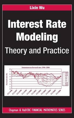 Interest Rate Modeling - Lixin Wu