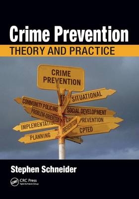 Crime Prevention - Stephen Schneider