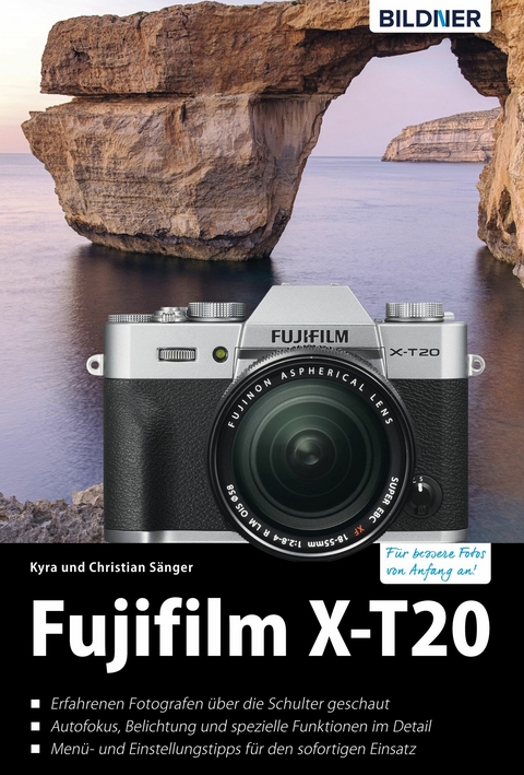 Fujifilm X-T20 - Dr. Christian Sänger, Dr. Kyra Sänger
