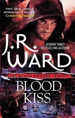 Blood Kiss -  J. R. Ward