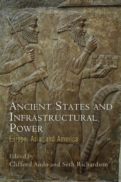 Ancient States and Infrastructural Power - 