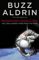 Magnificent Desolation - Buzz Aldrin