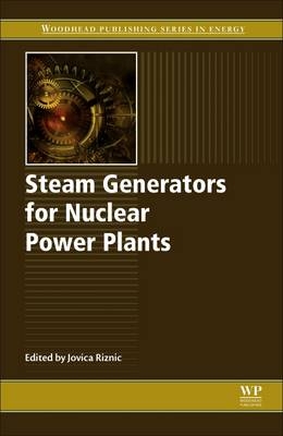 Steam Generators for Nuclear Power Plants - 