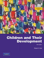 Children and Their Development:International Edition Plus MyDevelopmentLab Access Card - Robert V. Kail, . . Pearson Education