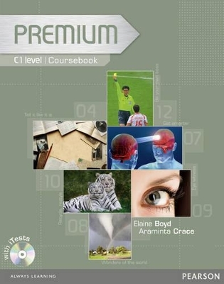 Premium C1 Level Coursebook/Exam Reviser/Test CD-Rom Pack - Araminta Crace, Elaine Boyd