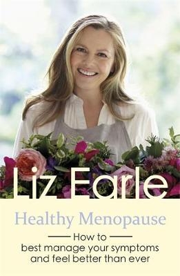 Healthy Menopause -  Liz Earle
