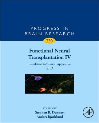 Functional Neural Transplantation IV - 