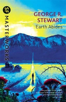 Earth Abides -  George.R. Stewart