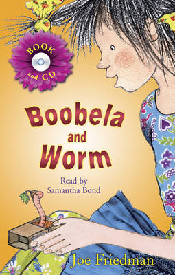 Boobela and Worm - Joe Friedman