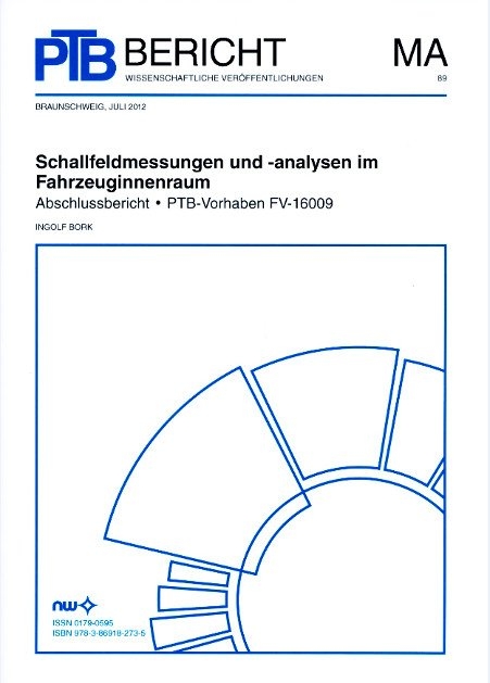 Schallfeldmessungen und -analysen im Fahrzeuginnenraum - Ingolf Bork