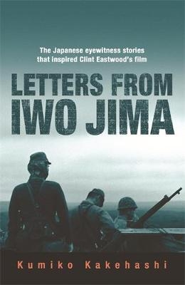 Ebook Letters From Iwo Jima Von Kumiko Kakehashi Isbn 978 1 4746 0281 5 Sofort Download Kaufen Lehmanns De