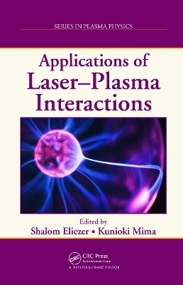 Applications of Laser-Plasma Interactions - 