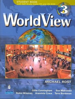WorldView 3 with Self-Study Audio CD and CD-ROM Workbook 3A - Michael Rost