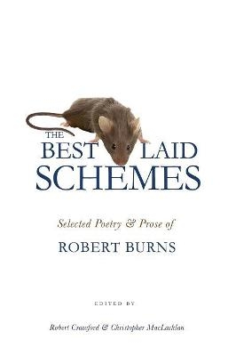 The Best Laid Schemes - Robert Burns